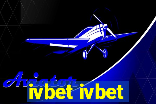 ivbet ivbet